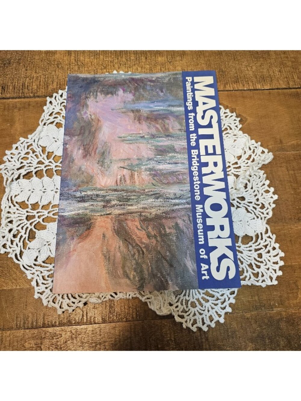 Masterworks Paintings from the Bridgestone Museum, Tokyo 1990, First Edition-